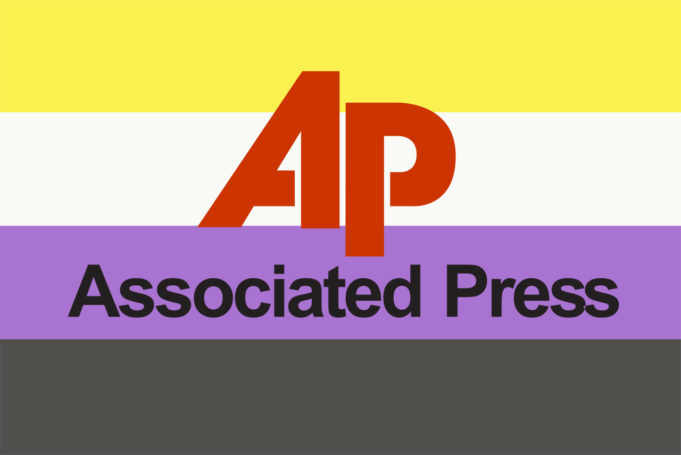 The Associated Press Adopts Non-Binary Pronouns-Transgender Universe - The AP has announced it will now permit journalists to use “they” as a singular pronoun.